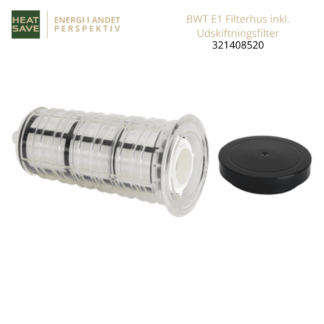 BWT E1 filterhus inkl. udskiftningsfilter